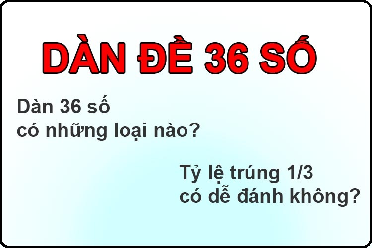 dàn đề 36 số khung 3 ngày